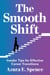 The Smooth Shift: Insider Tips for Effective Career Transitions