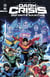 Dark Crisis On Infinite Earths - Tome 2