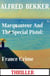 Marquanteur And The Special Pistol: France Crime Thriller