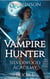 Vampire Hunter - Silverwood Academy, #1