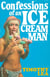 Confessions of an Ice Cream Man