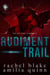 Rudiment Trail - Red Dirt Rune Chronicles, #2