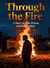 Through the Fire