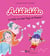 Adélidélo, Tome 07 - La belle vie avec Papi et Mamie
