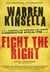 Fight the Right - A Manual for Surviving the Coming Conservative Apocalypse