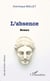 L'absence - Roman