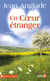UN COEUR ETRANGER