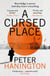 A Cursed Place - A page-turning thriller of the dark world of cyber surveillance
