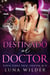 Destinado al Doctor - Aspen Ridge Pack: Shifter M.D.