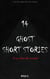 14 Ghost Short Stories