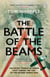 The Battle of the Beams - The secret science of radar that turned the tide of the Second World War