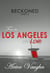 Beckoned, Part 3: From Los Angeles with Love - BECKONED, #3