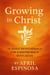 Growing In Christ - 30 Day Devotional