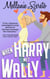 When Harry Met Wally - The Homegrown Café Book Club, #4