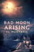 Bad Moon Arising - Outcasts, #1