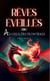Rêves éveillés - Tome 1 - Au-delà des frontières