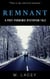 Remnant: A Post-Pandemic Dystopian Tale - Short Stories and More, #2