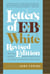 Letters of E. B. White, Revised Edition