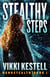 Stealthy Steps - Nanostealth, #1
