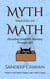 Myth Wrapped in Math