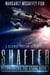 Shafter: A Science Fiction Adventure - Seeds Among the Stars, #1