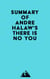 Summary of Andre Halaw's There Is No You