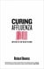 Curing Affluenza - How to Buy Less Stuff and Save the World