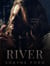 River, A Rock Star Romance - Steel, #3