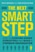 The Next Smart Step - How to Overcome Gender Stereotypes and Build a Stronger Organization