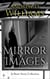 Mirror Images: A Short Story Collection