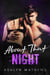About That Night - Reckless, #1