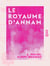 Le Royaume d'Annam