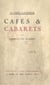 Le Paris d'autrefois : cafés et cabarets