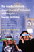 The Media Relations Department of Hizbollah Wishes You a Happy Birthday - Unexpected Encounters in the Changing Middle East