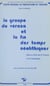 Le groupe de Veraza et la fin des temps néolithiques dans le sud de la France et la Catalogne - Colloque de Narbonne, 3-4 juin 1977