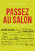 Passez au salon - 150 anecdotes de salons du livre