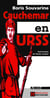 Cauchemar en URSS - suivi de L’Ouvrier & le paysan soviétiques