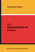Les métamorphoses de l'artiste - L'esthétique de Jean Giono. De Naissance de l'Odyssée à l'Iris de Suse