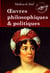 Œuvres philosophiques et politiques de Madame de Staël. Recueil complet et annoté : 4 livres [Nouv. éd. entièrement revue et corrigée]. - De l’influence des passions sur le bonheur – Des circonstances actuelles qui peuvent terminer la Révolution – Cons...