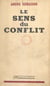 Le sens du conflit