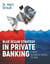 Blue Ocean Strategy in Private Banking - A new business model to win