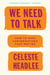 We Need to Talk - How to Have Conversations That Matter