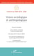 Vision sociologique et anthropologique