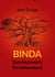 Binda - Das Netzwerk, Tyrannenmord