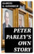 Peter Parley's Own Story - From the Personal Narrative of the Late Samuel G. Goodrich, ("Peter Parley")