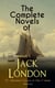 The Complete Novels of Jack London – 22 Adventure Classics in One Volume (Illustrated)