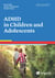 ADHD in Children and Adolescents