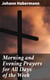 Morning and Evening Prayers for All Days of the Week - Together With Confessional, Communion, and Other Prayers and Hymns for Mornings and Evenings, and Other Occasions