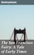 The San Francisco Fairy: A Tale of Early Times