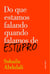 Do que estamos falando quando falamos de estupro